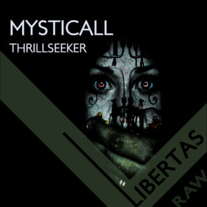 Mysticall - Thrillseeker