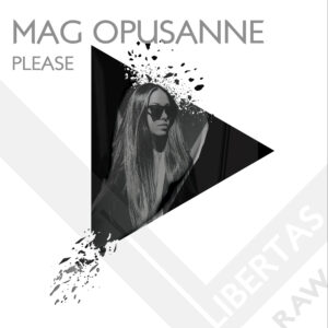 Mag Opusanne - Please
